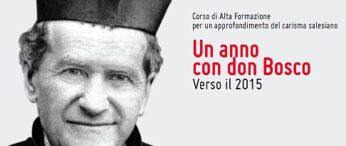Un Anno con Don Bosco - Verso il 2015